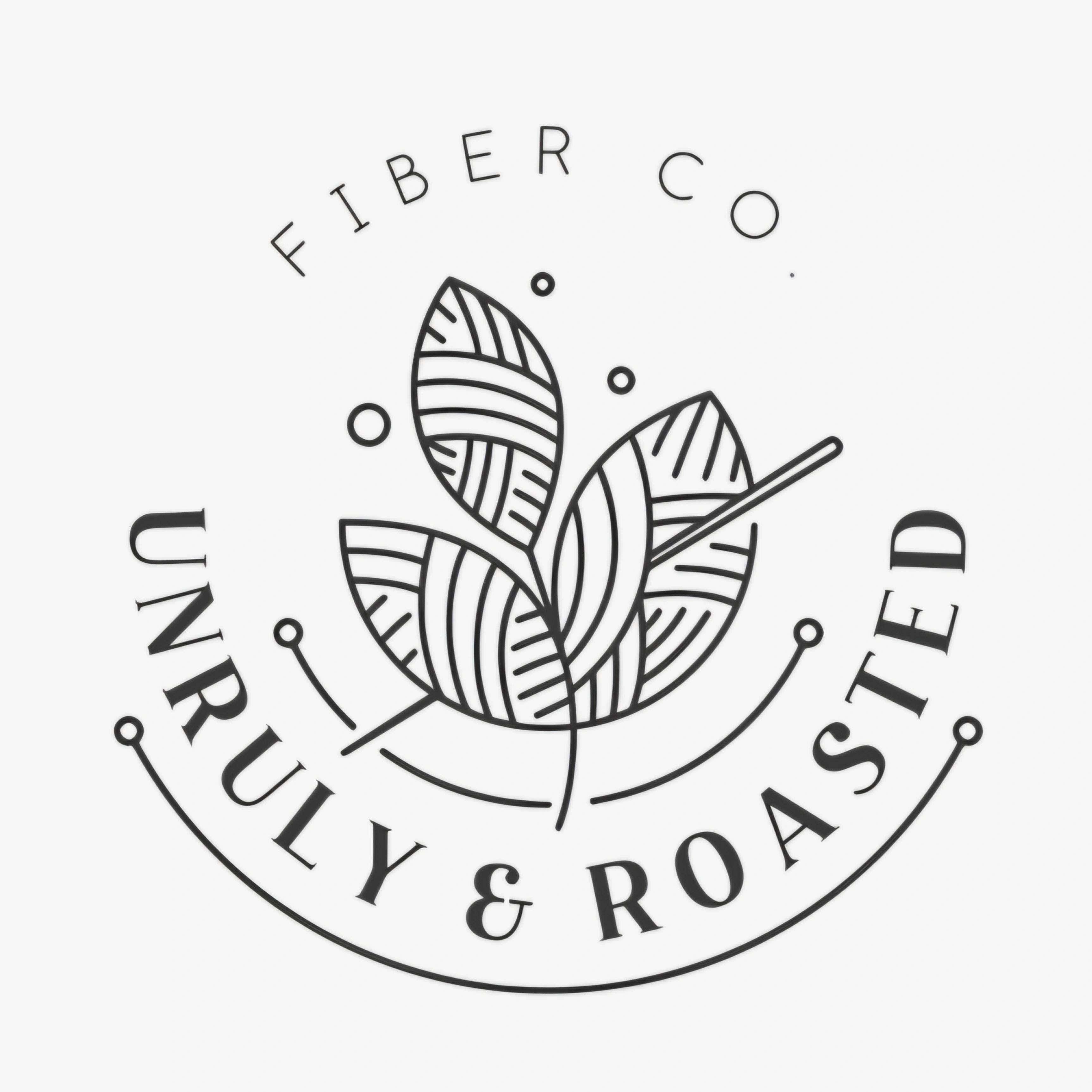 Unruly & Roasted Fiber Co.