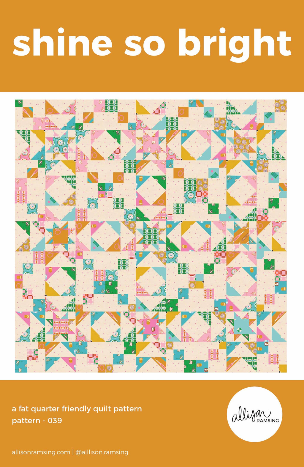 Shine So Bright Quilt Pattern - Printed