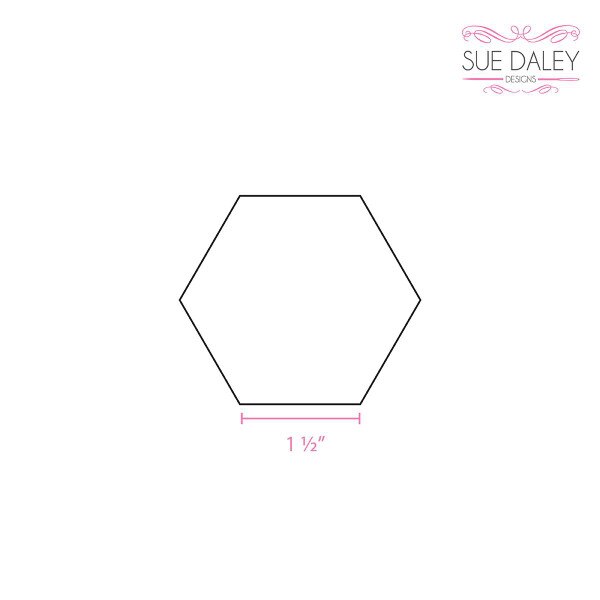 Sue Daley Designs Hexagon 1 1/2" EPP Template